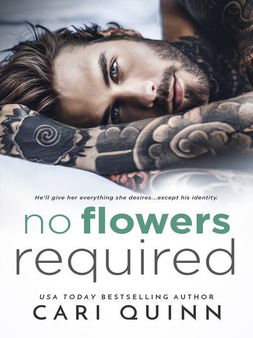 Title details for No Flowers Required by Cari Quinn - Wait list